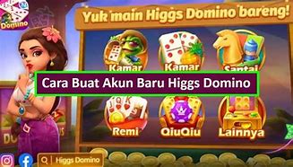 Akun Baru Higgs Domino Island Untuk Mencari Jp Server Terbaru